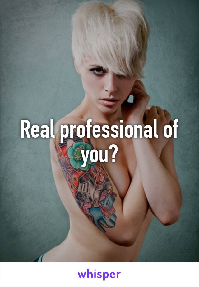 Real professional of you👍