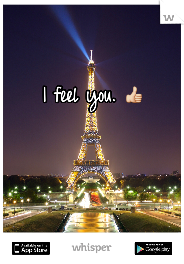 I feel you. 👍