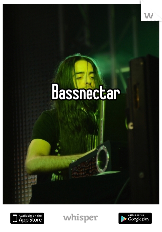 Bassnectar
