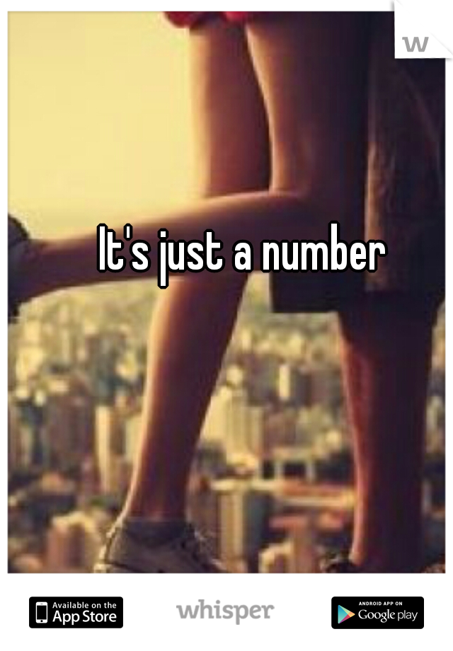 It's just a number 