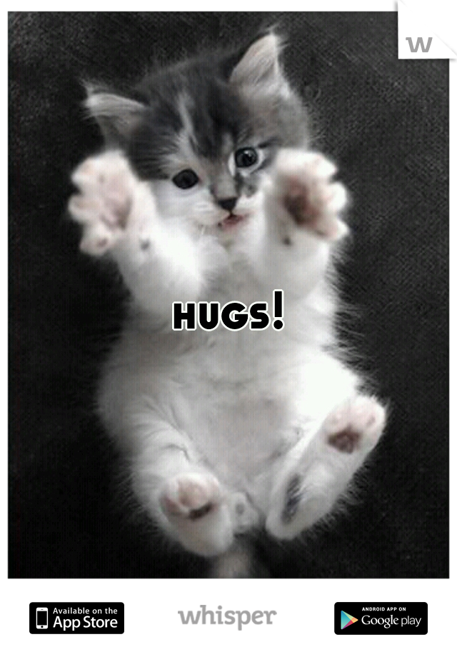 hugs!