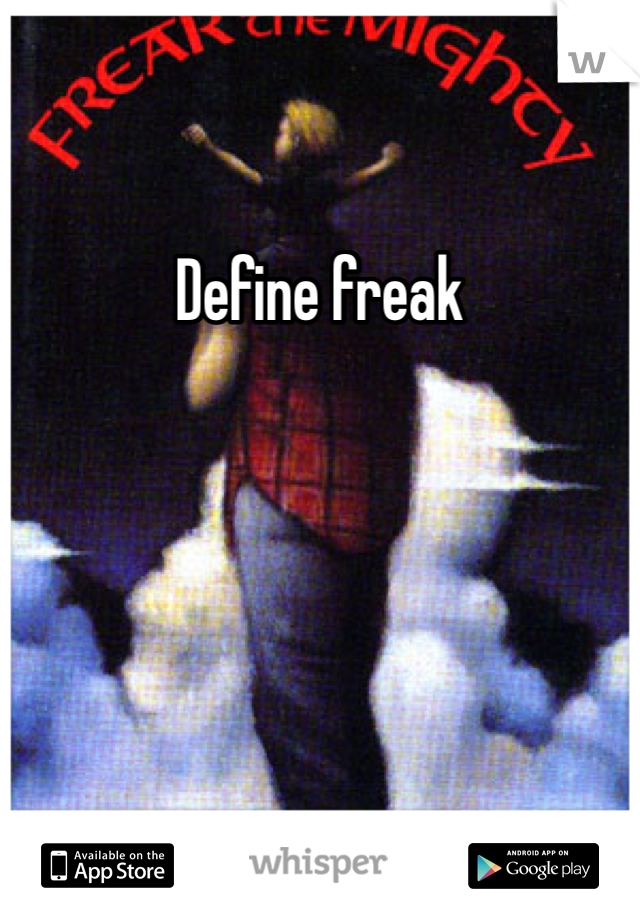 Define freak