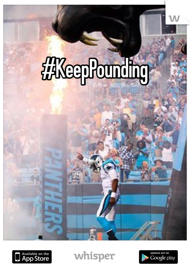 #KeepPounding