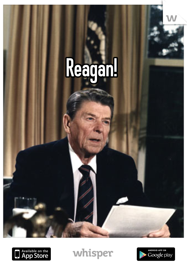 Reagan! 