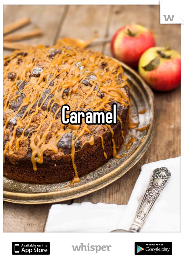 Caramel