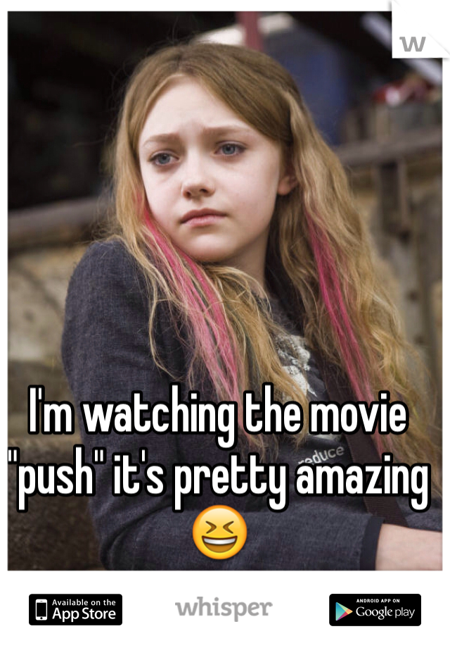 I'm watching the movie "push" it's pretty amazing😆