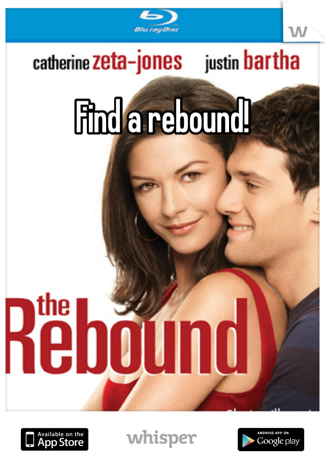 Find a rebound!