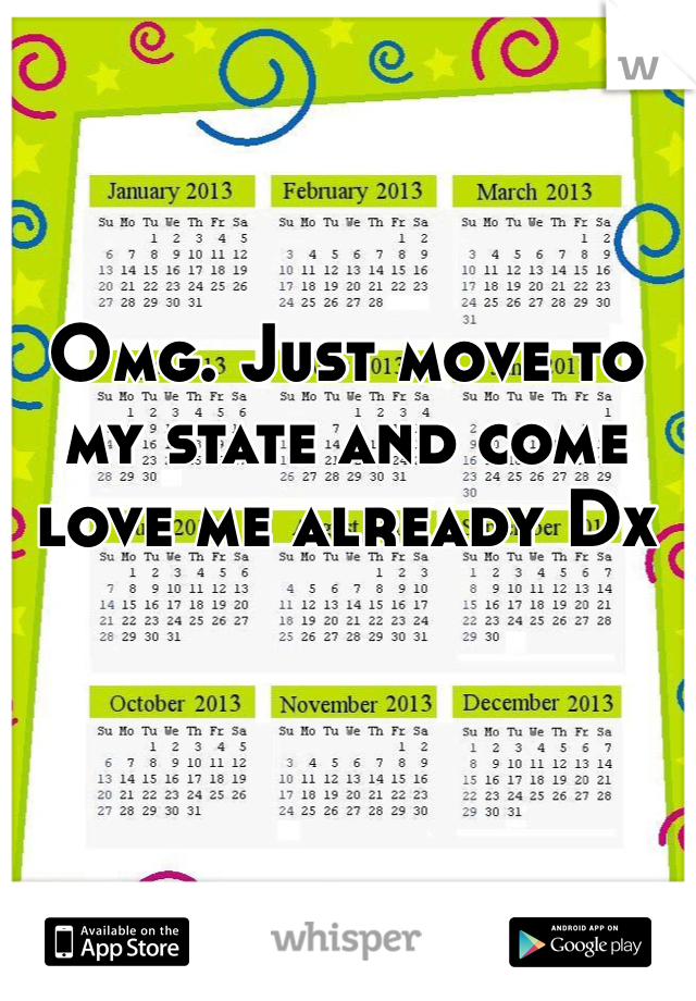 Omg. Just move to my state and come love me already Dx