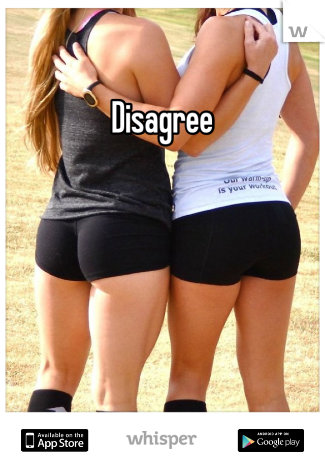Disagree 