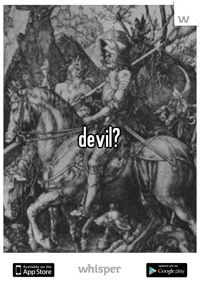 devil?