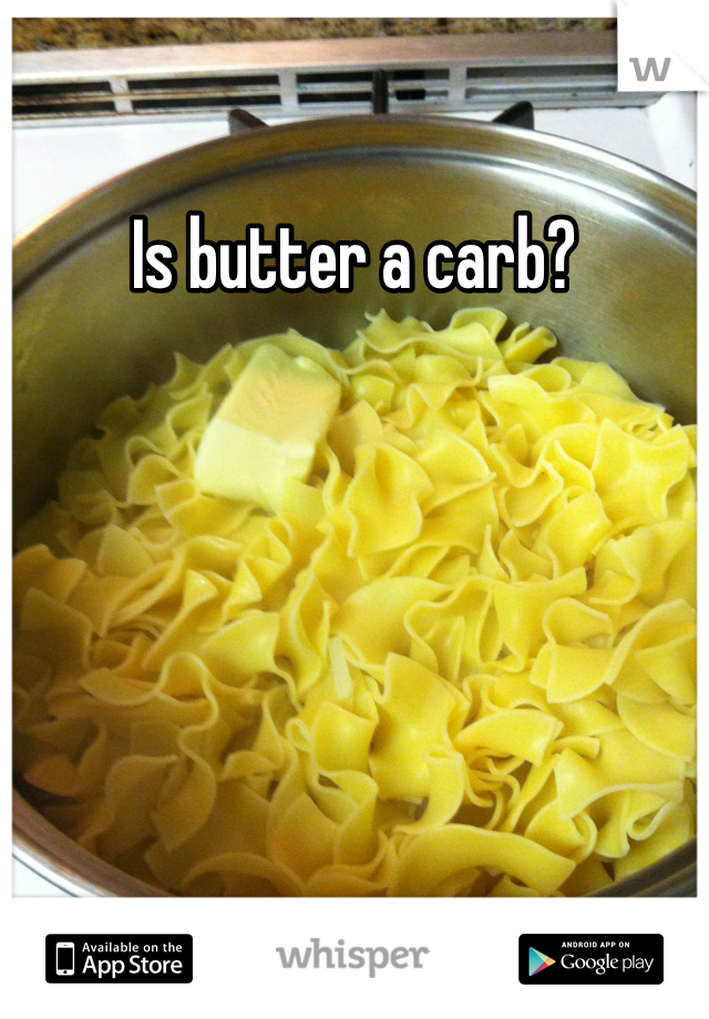 Is butter a carb?