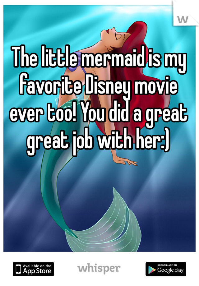 The little mermaid is my favorite Disney movie ever too! You did a great great job with her:) 