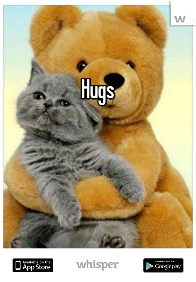 Hugs