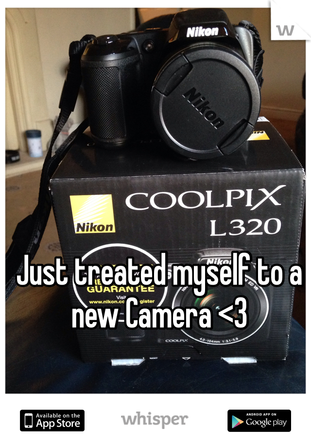 Just treated myself to a new Camera <3