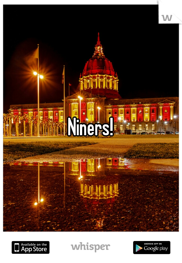 Niners!