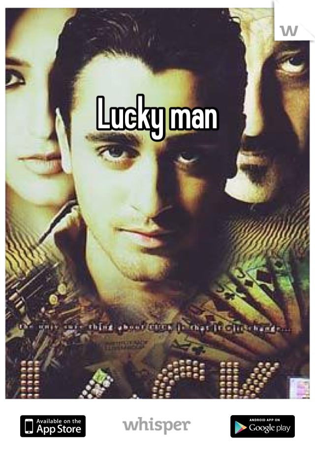 Lucky man