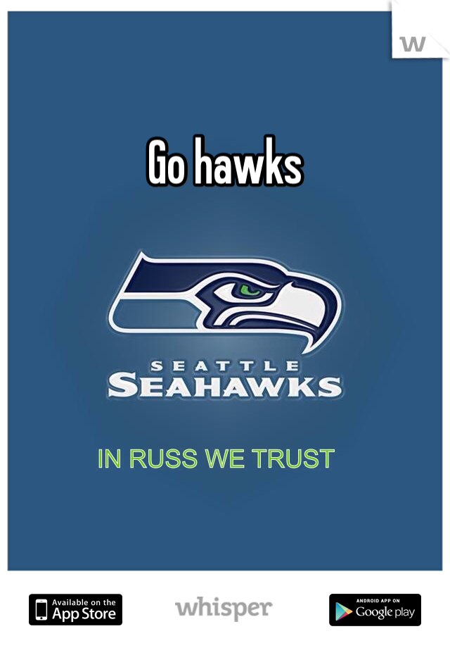 Go hawks