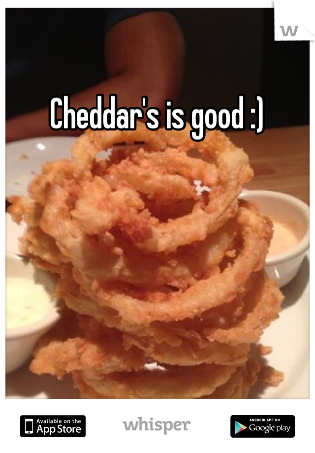 Cheddar's is good :)