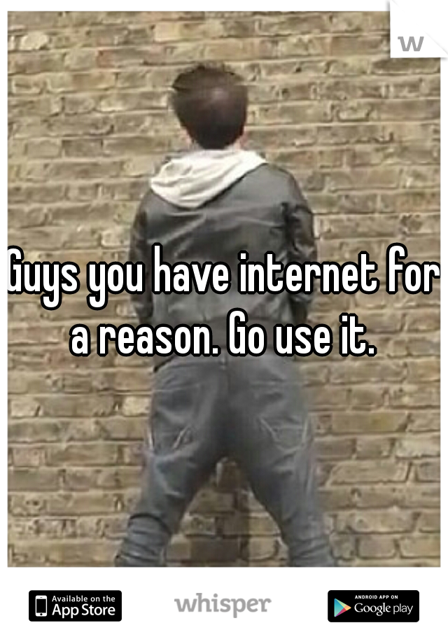 Guys you have internet for a reason. Go use it. 