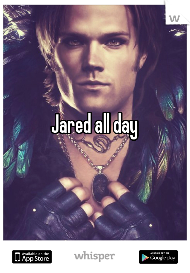 Jared all day