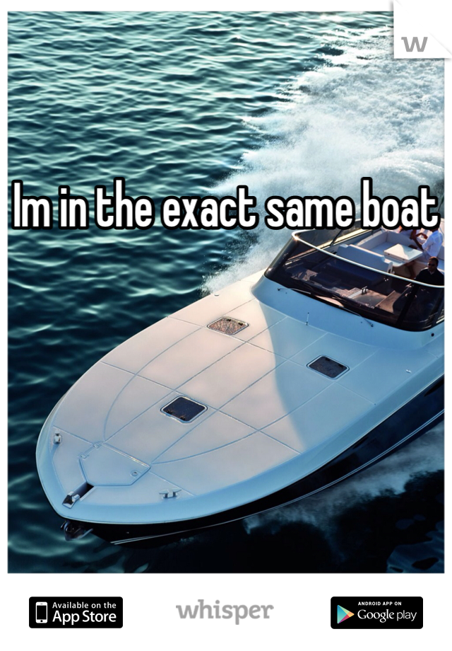 Im in the exact same boat