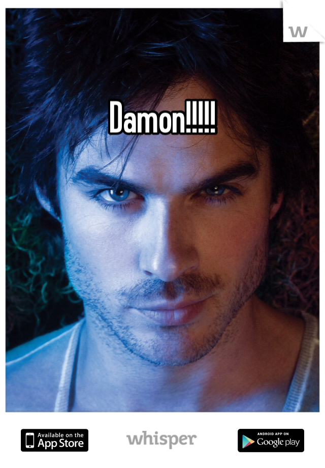 Damon!!!!!