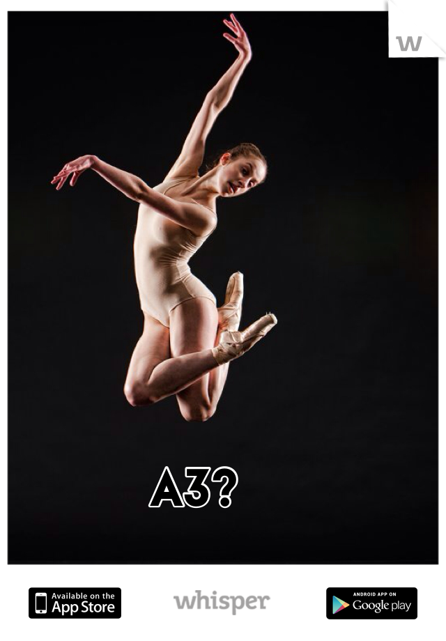 A3?