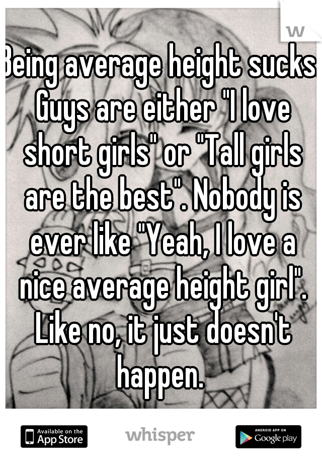 Being Average Height 