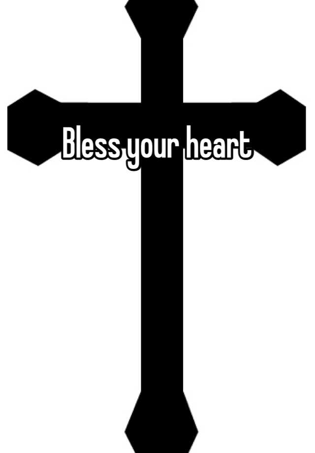 bless-your-heart