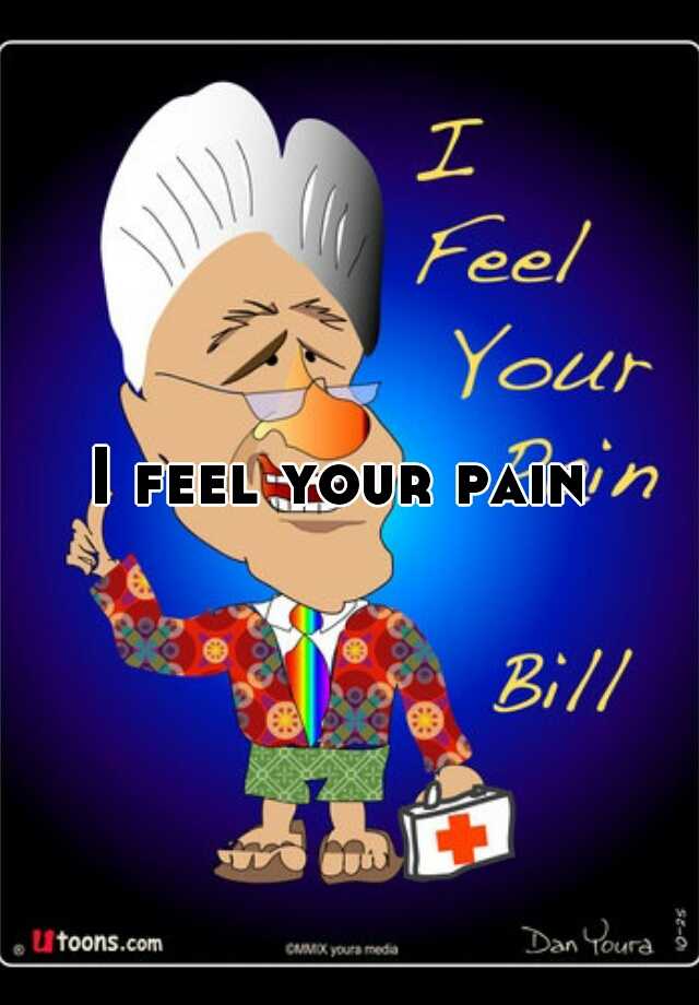 i-feel-your-pain