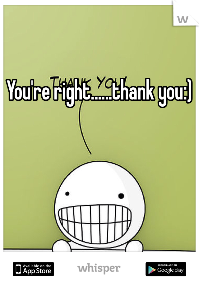 You're right......thank you:)