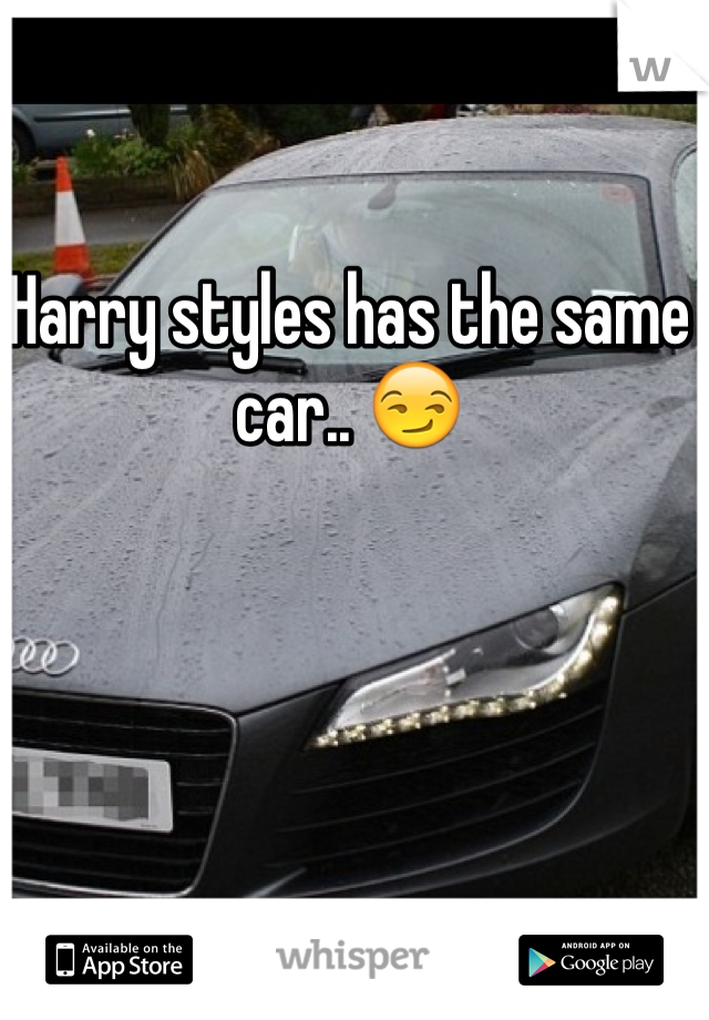 Harry styles has the same car.. 😏