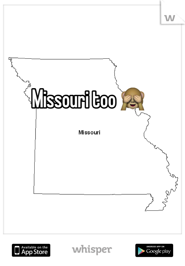 Missouri too 🙈