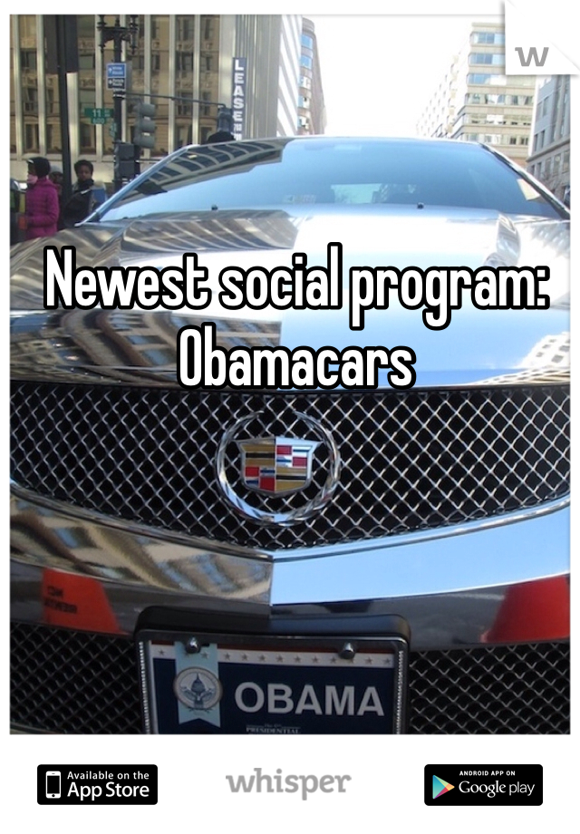 Newest social program: Obamacars 