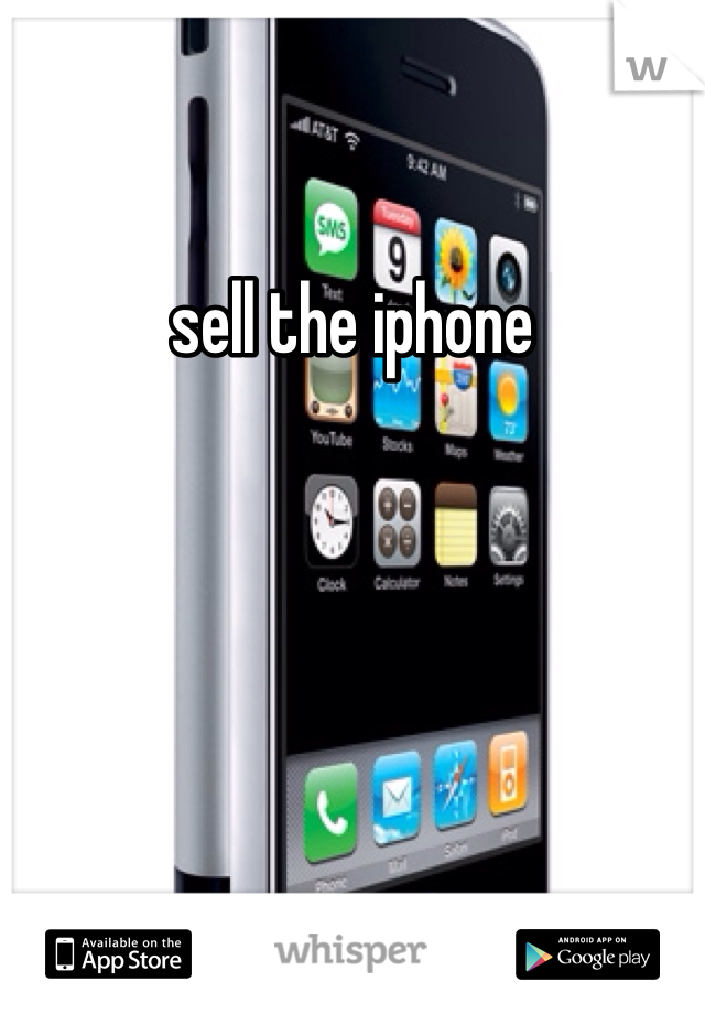 sell the iphone