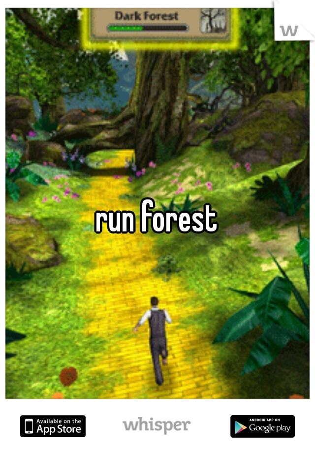 run forest