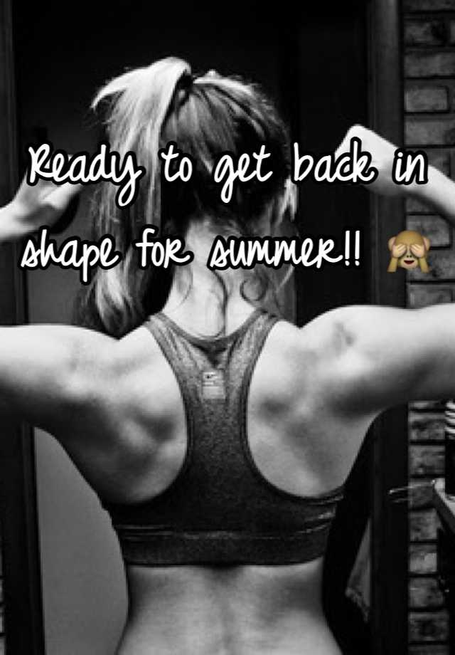 ready-to-get-back-in-shape-for-summer