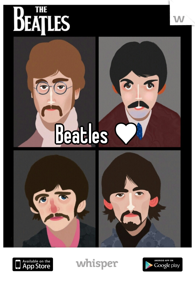 Beatles ♥