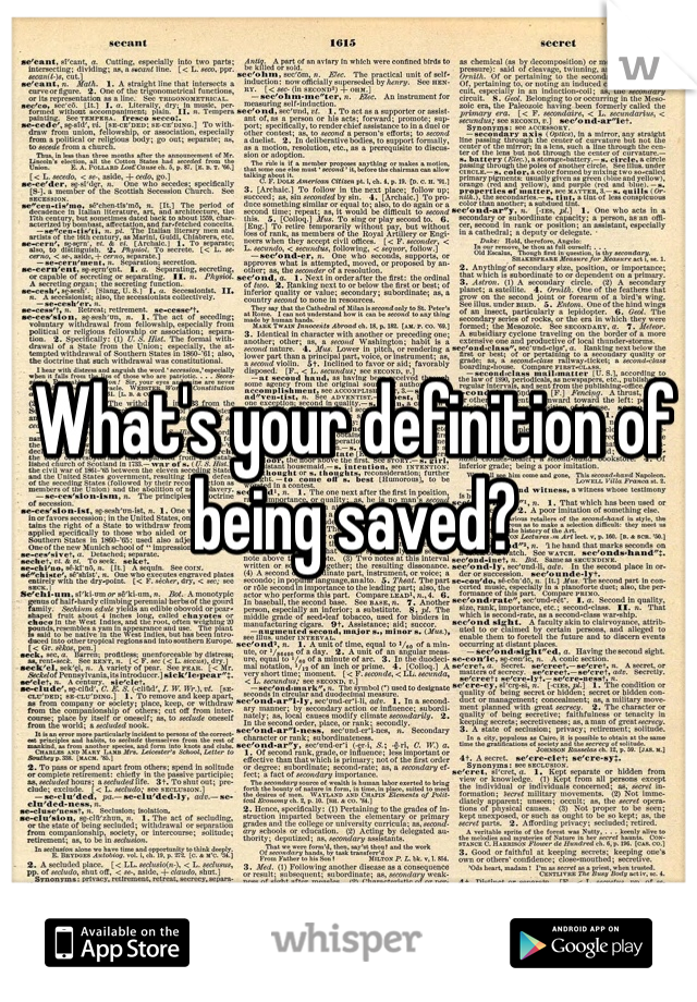 What's your definition of being saved?