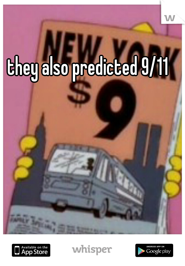 they also predicted 9/11  