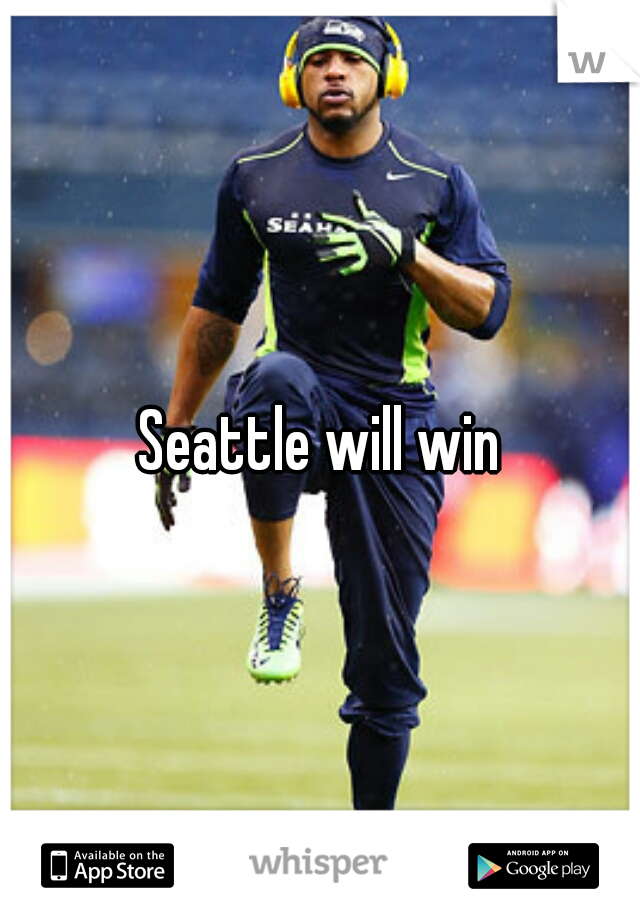 Seattle will win