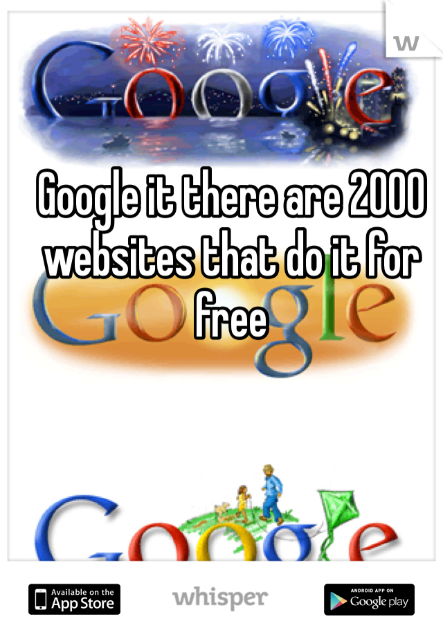 Google it there are 2000 websites that do it for free 