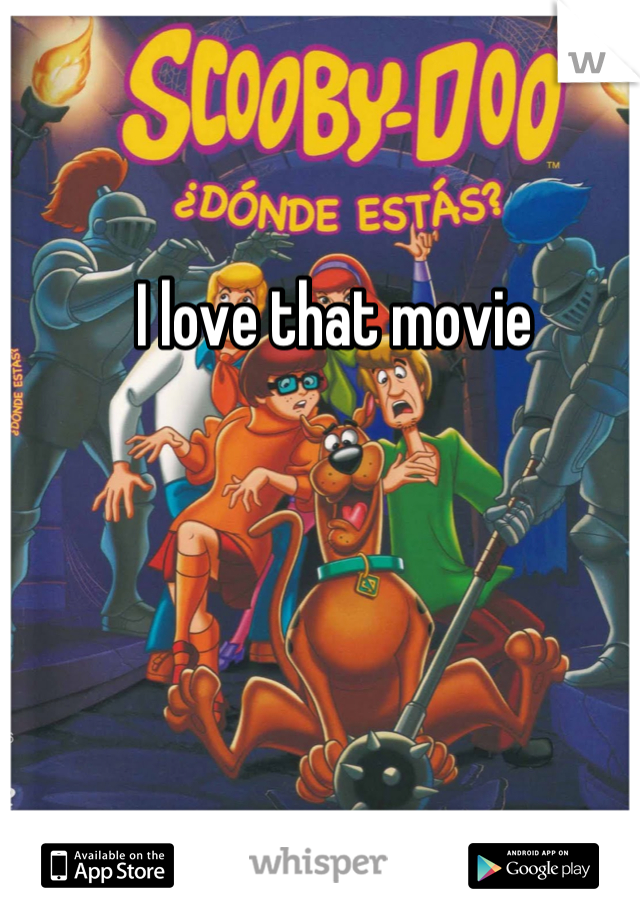 I love that movie 