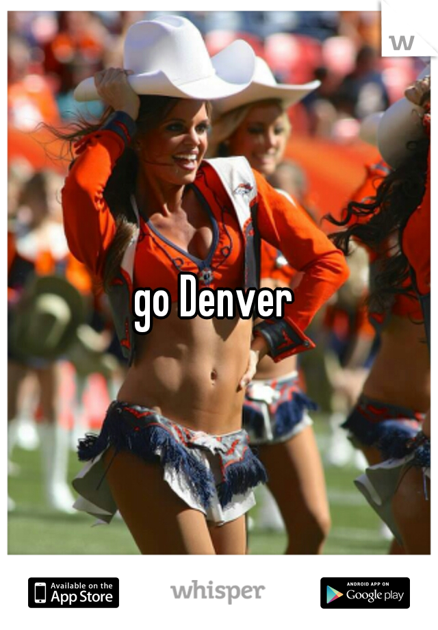 go Denver 