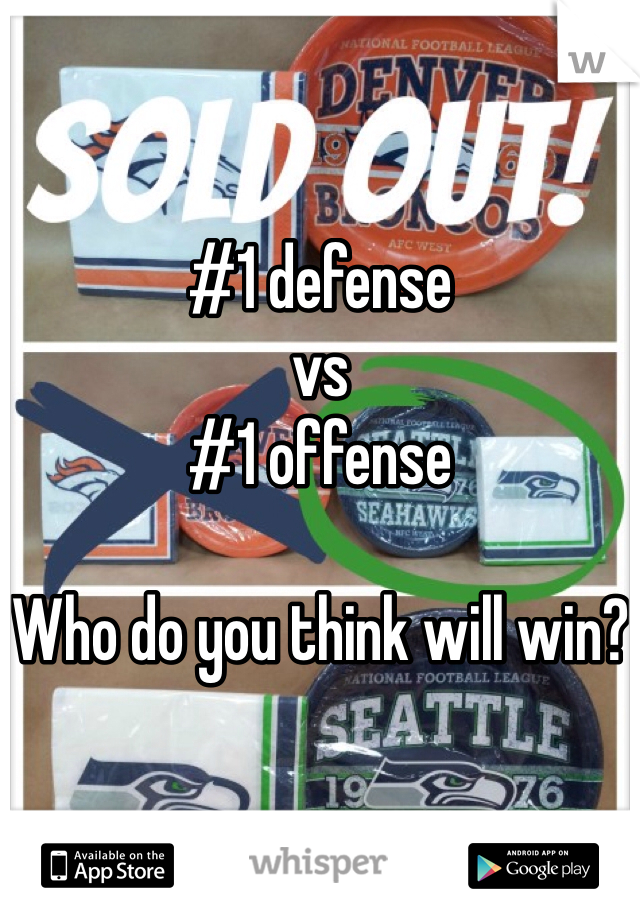 #1 defense
vs 
#1 offense

Who do you think will win?