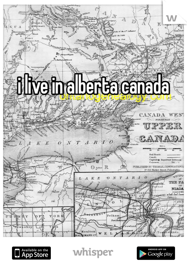 i live in alberta canada