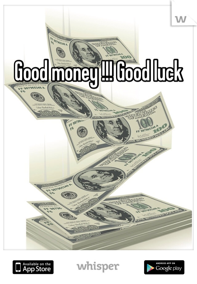 Good money !!! Good luck 