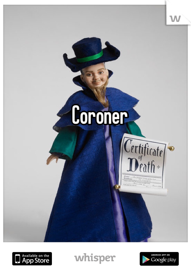 Coroner