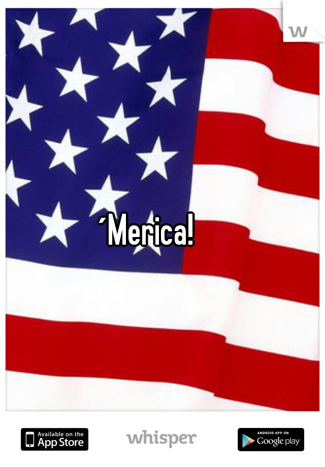 ´Merica!