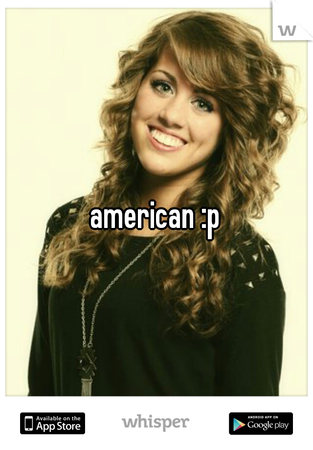 american :p